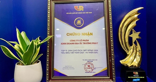 Trường Phát Land nhận giải Top 10 Sàn giao dịch BĐS tiêu biểu Việt Nam 2021 – KV miền Bắc